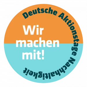 Deutsche Aktionstage Nachhaltigkeit (Aktionszeitraum 18.09 – 8.10.)
